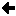 <--