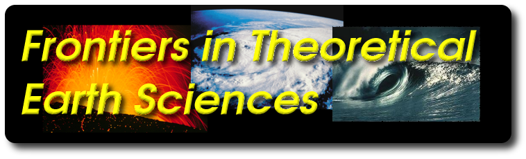 CMG2004: Frontiers in Theoretical Earth Sciences